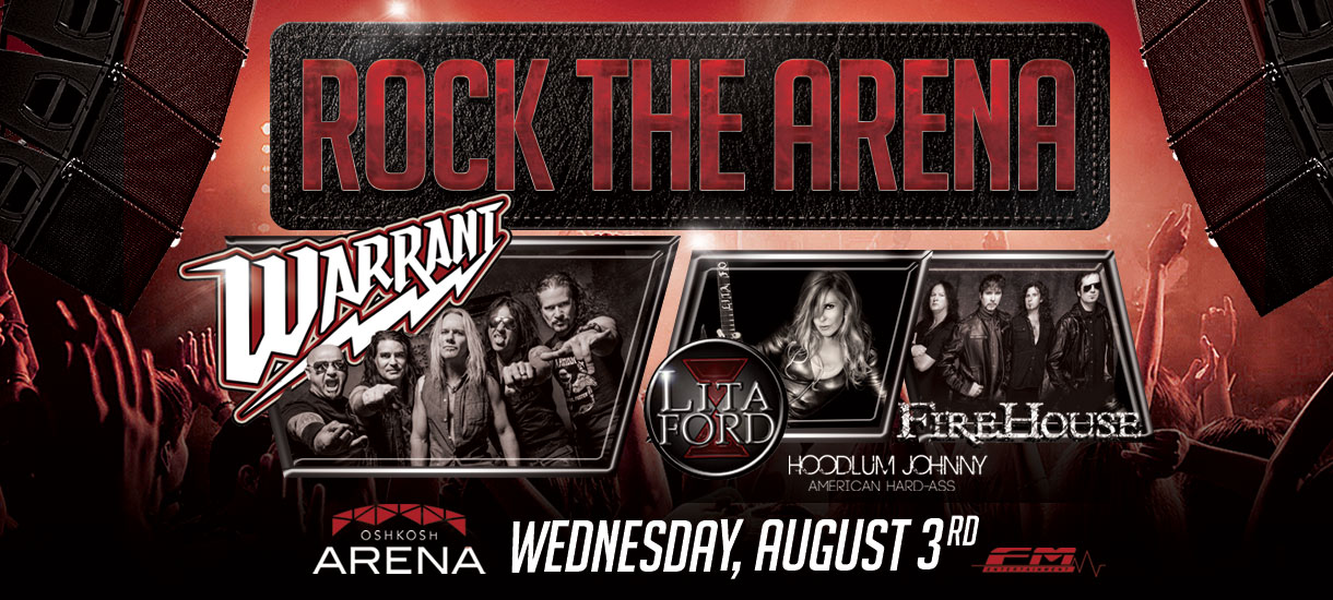 Warrant with Lita Ford and Firehouse coming to ROCK THE ARENA!